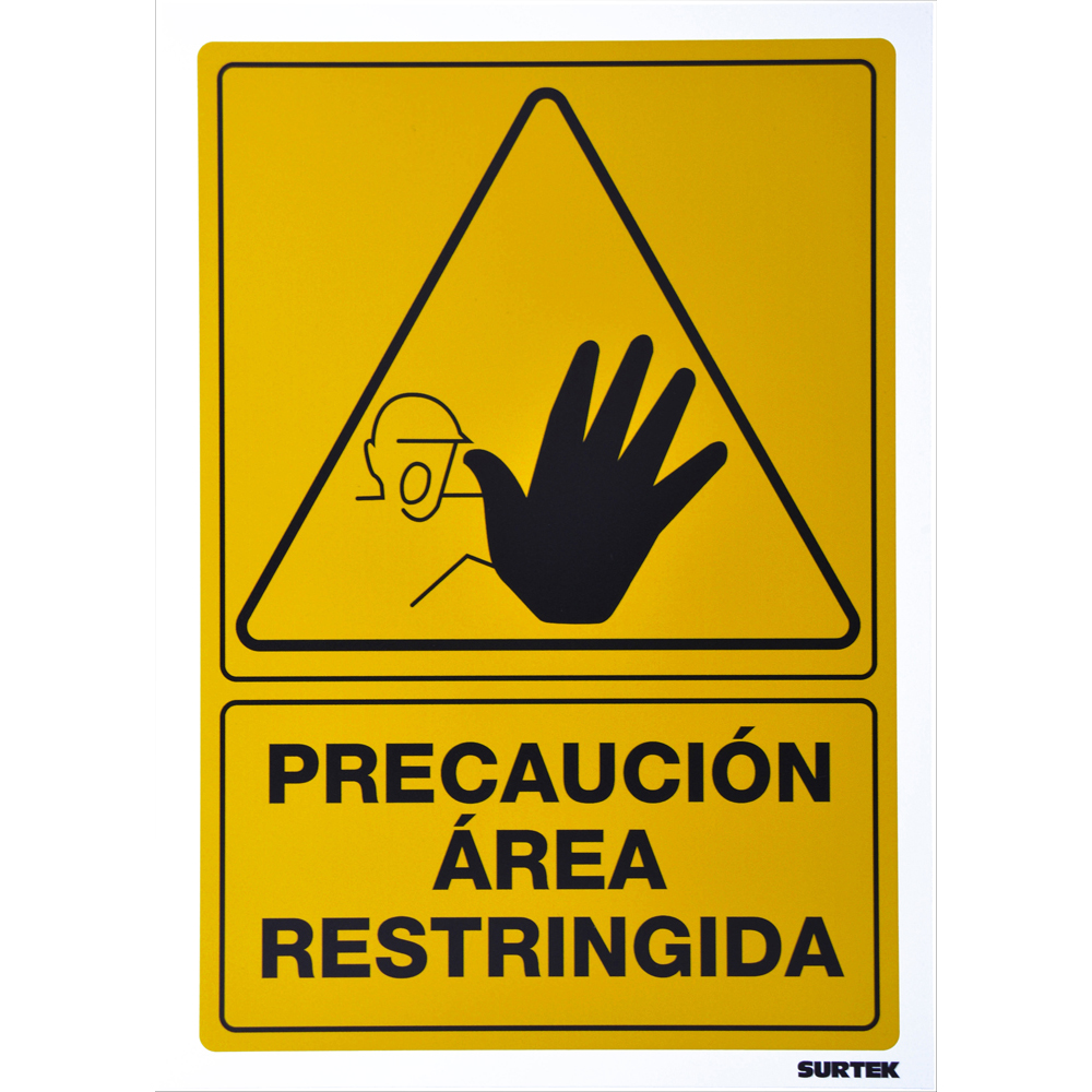 Señal "Precaución área restringida" Surtek