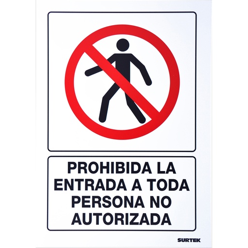 [SES40] Señal "Prohibida la entrada a toda persona no autorizada" Surtek