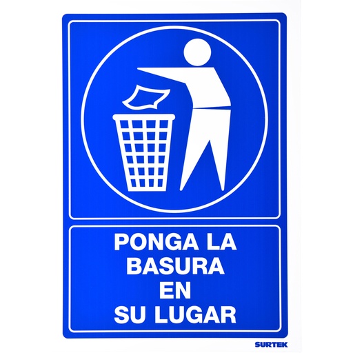 [SES15] Señal "Ponga la basura en su lugar" Surtek
